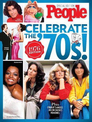 cover image of PEOPLE Celebrate the 70s: 1976 Edition (2023 Reissue)